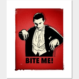 Bite Me! Posters and Art